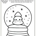 This black and white coloring page features a snow globe with a cute, smiling tree inside. The page encourages tracing, coloring, and deep breathing.