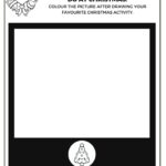 This is a black and white Christmas-themed drawing activity sheet for kids, instructing them to draw and color their favorite Christmas activity.