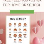 This is a promotional image featuring a free feelings poster. It includes illustrated faces labeled with emotions for educational use at home or school.