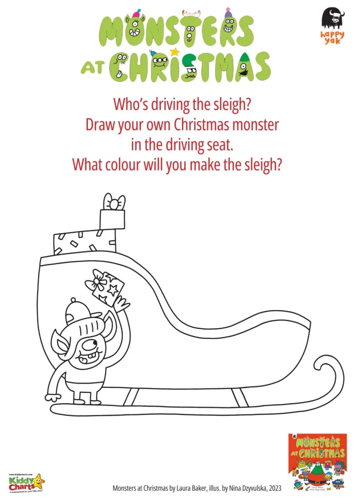 This is a coloring page featuring a cartoon-style Christmas sleigh with a small monster waving and a space for drawing a monster in the driver's seat.