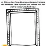 An activity sheet with a blank frame for drawing, celebrating Chinese New Year by honoring ancestors, decorated with lanterns and a Chinese character illustration.
