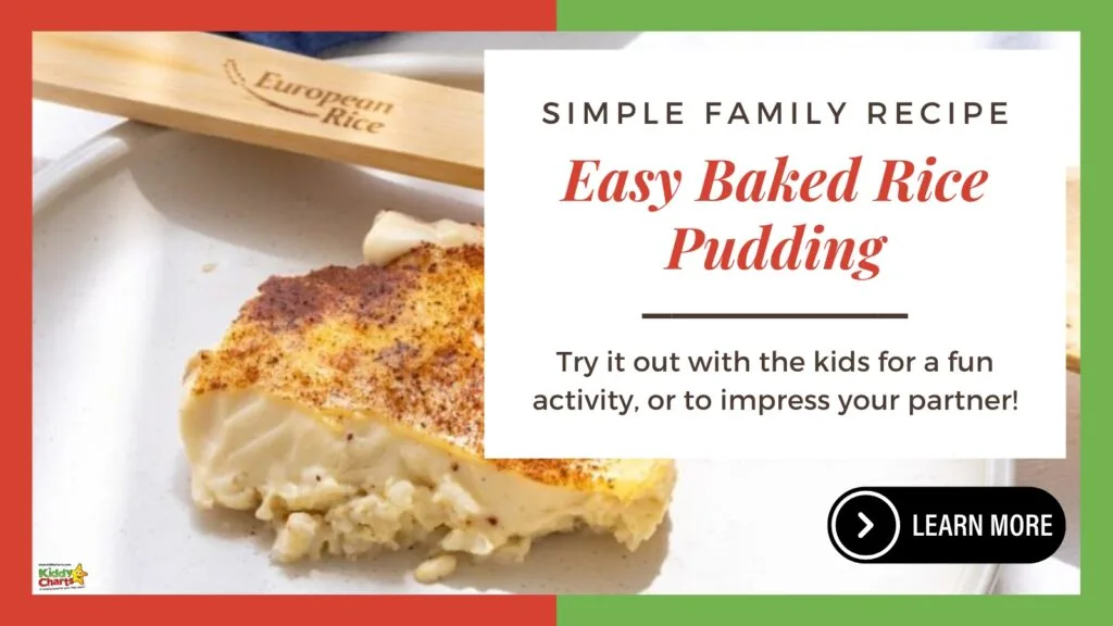 An advertisement showcasing "Easy Baked Rice Pudding," suggesting it as a simple family recipe suitable for making with kids or impressing a partner.