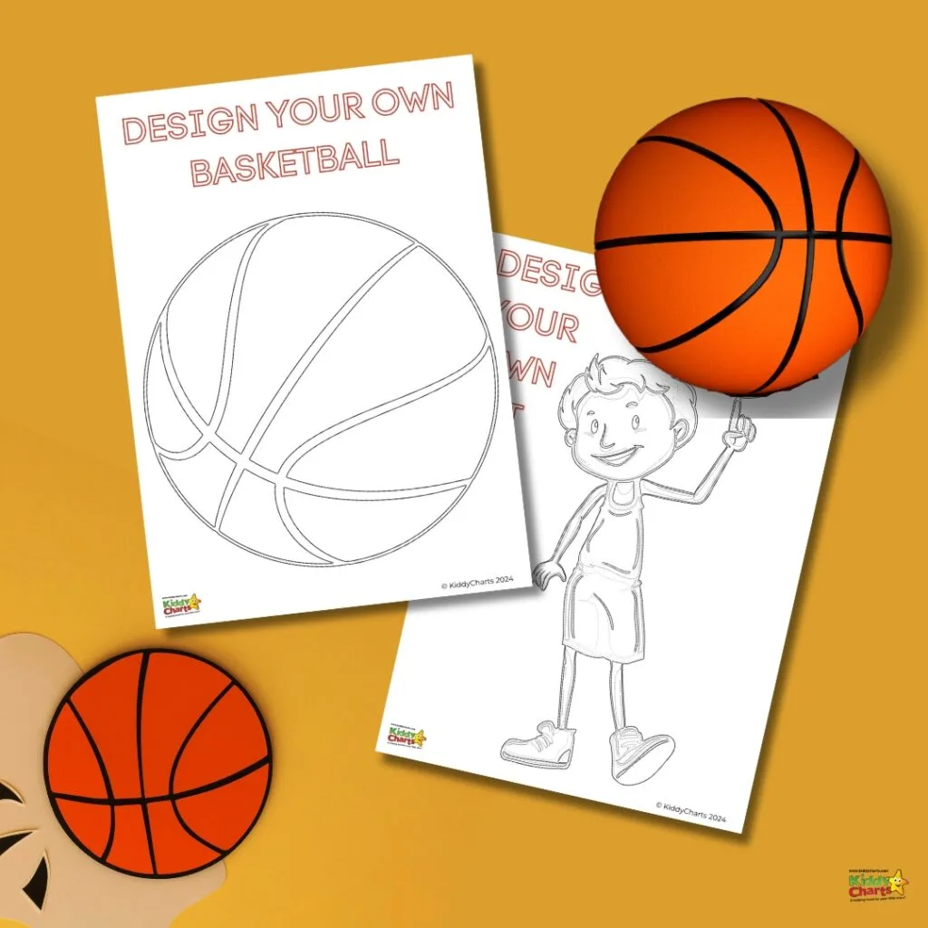 The image displays coloring sheets with a "Design Your Own Basketball" theme, featuring an outline of a basketball and a cartoon child with a basketball.
