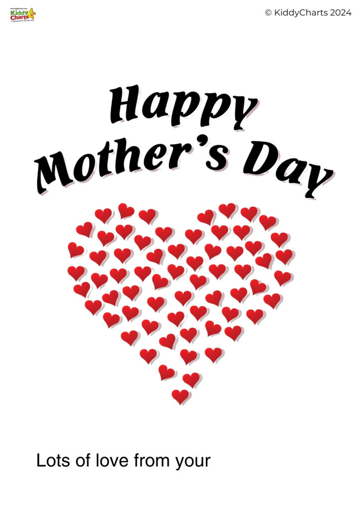 The image features a greeting card with "Happy Mother's Day" written above a heart shape made of small red hearts. It signs off with "Lots of love from your."