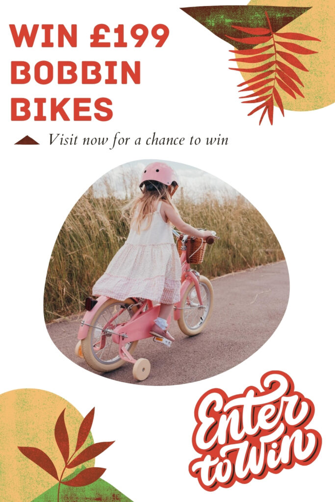 An advertisement featuring a child on a pink bike with text "WIN £199 BOBBIN BIKES," autumn leaves graphics, and "Enter to Win" in red script.