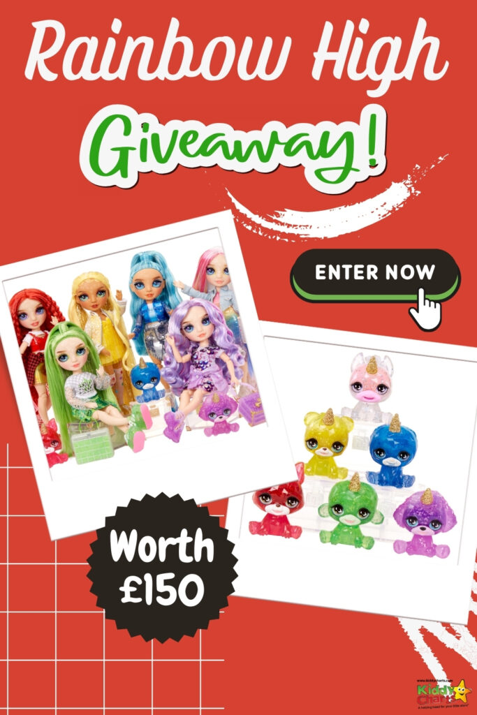 Promotional flyer for a "Rainbow High Giveaway" featuring images of colorful fashion dolls and toy creatures, with an "Enter Now" button and a value of £150.