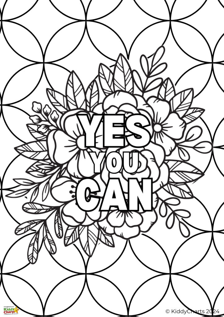This is a black and white coloring page featuring a motivational phrase "YES YOU CAN" surrounded by a decorative floral pattern suitable for coloring.