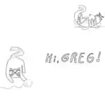 This image contains stylized line drawings of lazy-looking cats accompanied by the greeting "Hi, GREG!" with copyright and book title information at the bottom.