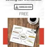 A back-to-school goal-setting worksheet, surrounded by colorful pens and a cup of coffee, with a download prompt above.