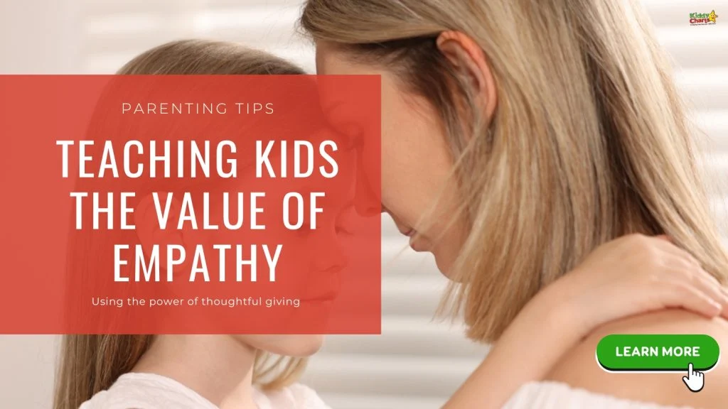 A person and child share an affectionate moment. Overlay text promotes teaching children empathy, encouraging thoughtful giving. A "Learn More" button is included.