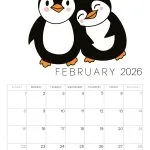 Cute penguins with heart above, hugging. February 2026 calendar below, displaying days and dates, beginning on Monday and ending on Saturday.