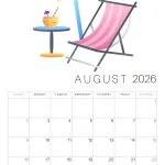 A 2026 August calendar features a beach theme with a deck chair, cocktail, and umbrella illustration. No landmarks or historical buildings.