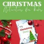 Festive green-themed Christmas activities poster featuring holiday decorations, candy canes, and a "My Christmas Story" booklet for kids from kiddycharts.com.