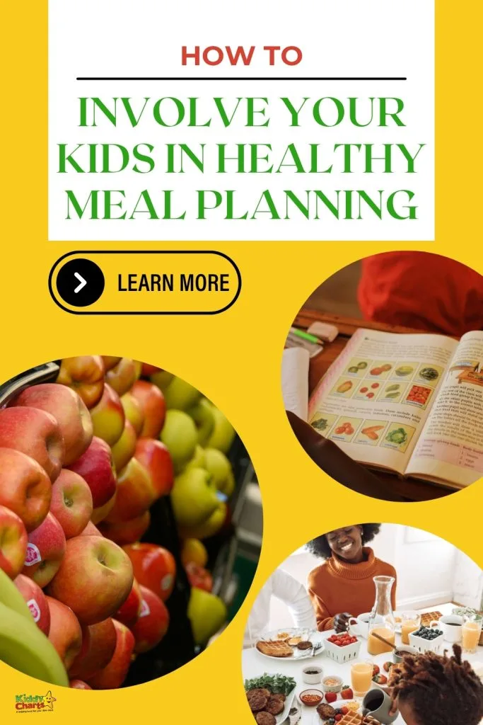 Colorful poster promoting how to involve kids in healthy meal planning. Images show fruits, an open book, and a family at breakfast table.