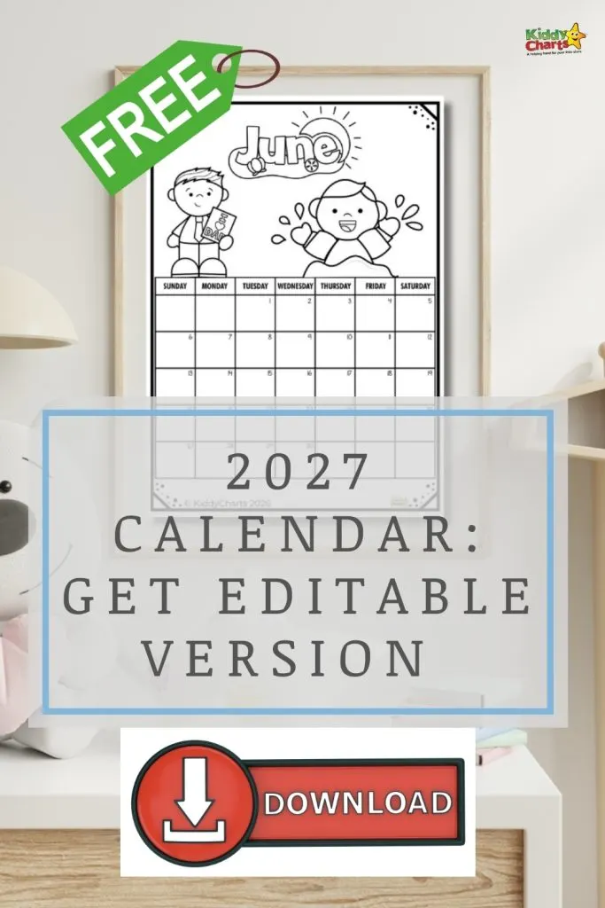 2027 calendar with June illustration in frame, labeled "FREE." Editable version available for download. Positioned on a wooden desk with soft toys.
