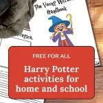 A promotional image for free Harry Potter-themed activities, featuring a wizard illustration, hat, and "Download" button for use at home and school.