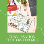 A colorful layout with conversation starter cards for kids beside a laptop, coffee cup, and plant. "Download Now" button at bottom.