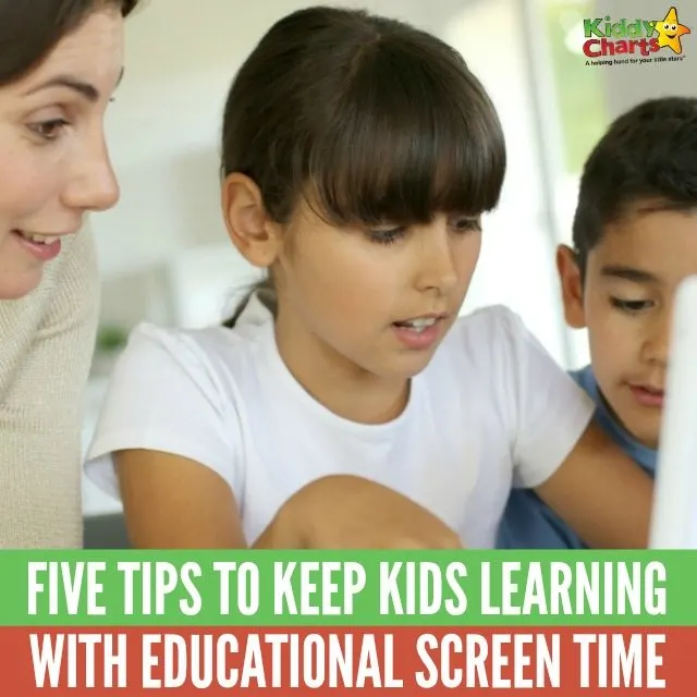 Five awesome tips to keep kids learning with educational screen time