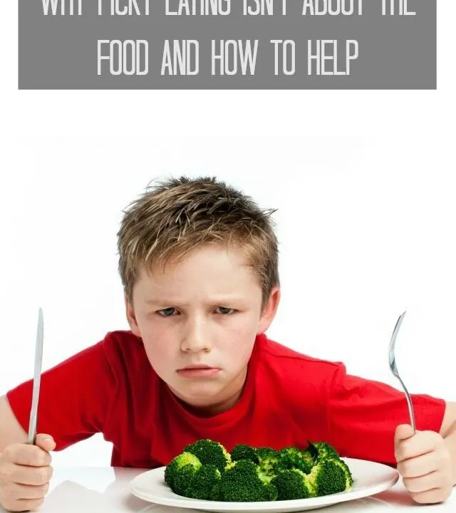 Why Picky Eating isn't About the Food and How to Help