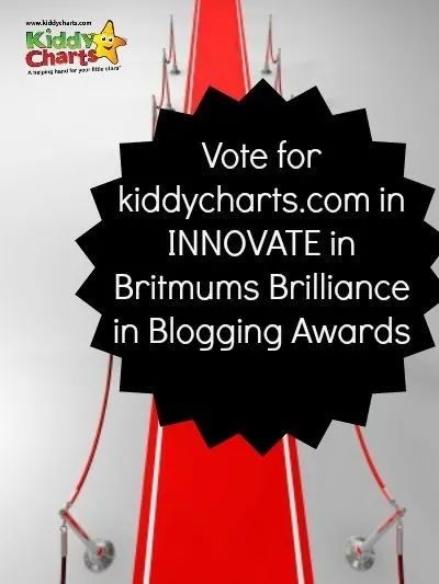 People are voting for Kiddy Charts in the Innovate category of the Britmums Brilliance in Blogging Awards.