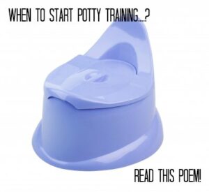 When to start potty training: Give them a bit of time and when they are ready it'll be easier...honest!