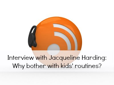 Routines for children: Why bother?