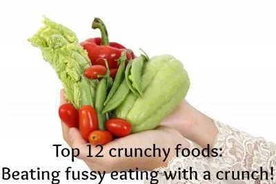 Top 12 crunchy food: Beating fussy eating with a crunch