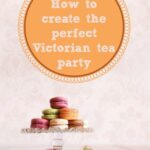 How do you create the perfect Victorian tea party for kids? We have some great ideas, including decor for the Victorian party, a schedule and even Victorian games.