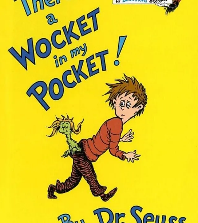 Our favourite Dr Seuss book has always been Wocket in my Pocket. Wonderful idea, and such a greqt book to really get the kids' imagination going.